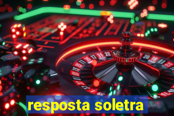 resposta soletra